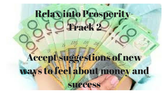 Relax into Prosperity-Track 2. Will's voice (male) 22.22