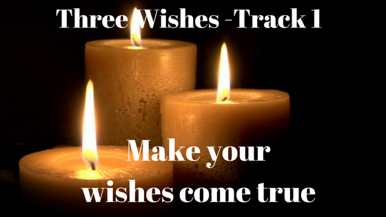 Three Wishes -Track 1. Single voice 29:00