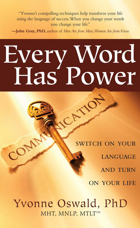 Every Word Has Power: By Dr Yvonne Oswald